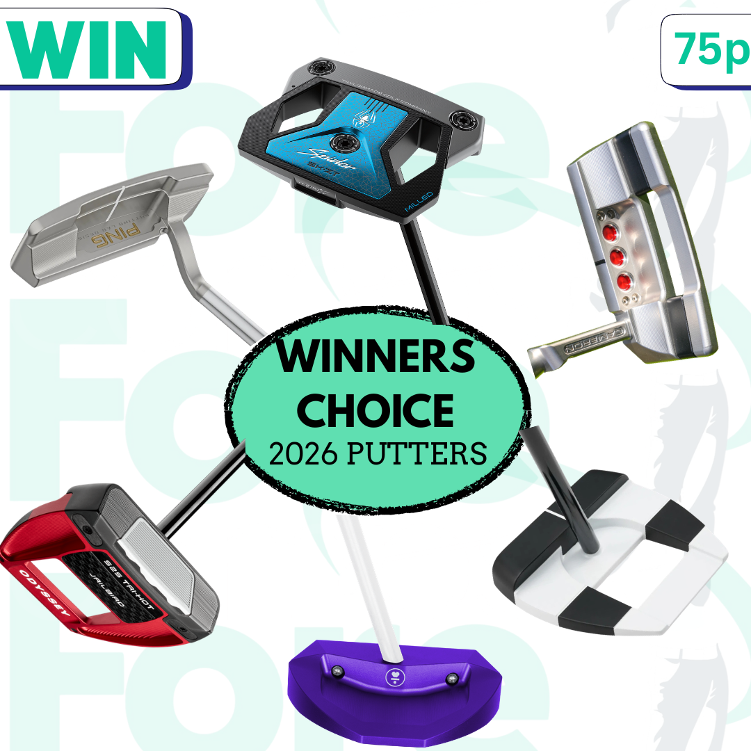 WIN A 2026 PUTTER OF YOUR CHOICE #3
