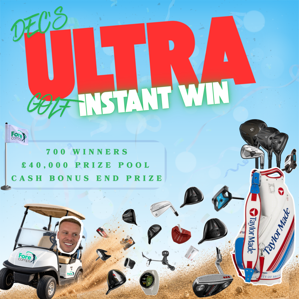DEC'S ULTRA GOLF INSTANT WIN - £40K PRIZE POOL - **CASH BONUS LIVE DRAW END PRIZE**